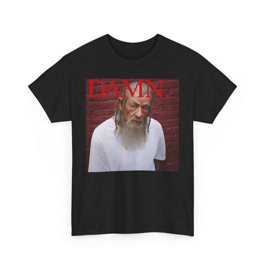 Damn | Gandalf Graphic Unisex Heavy Cotton Tee, Casual Streetwear, Comfortable Everyday Wear, Trendy Gift, Statement Tee, Hip-Hop Style